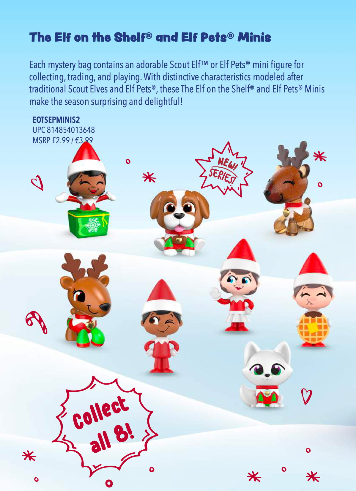 The Elf on the Shelf® and Elf Pets® Minis